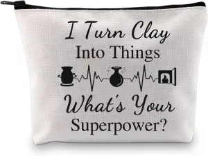 G2TUP Ceramic Artist Gift I Turn Clay Into Things Makeup Bag Potter Pottery Art Cosmetic Bag Pot Making Lover Gift Pottery Artist Zipper Travel Bag (I Turn Clay Into White Bag)